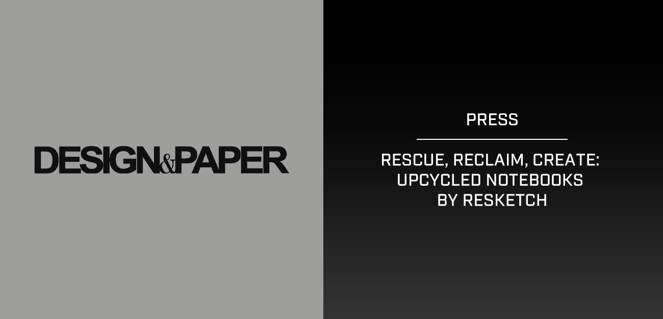 Resketch in Design & Paper