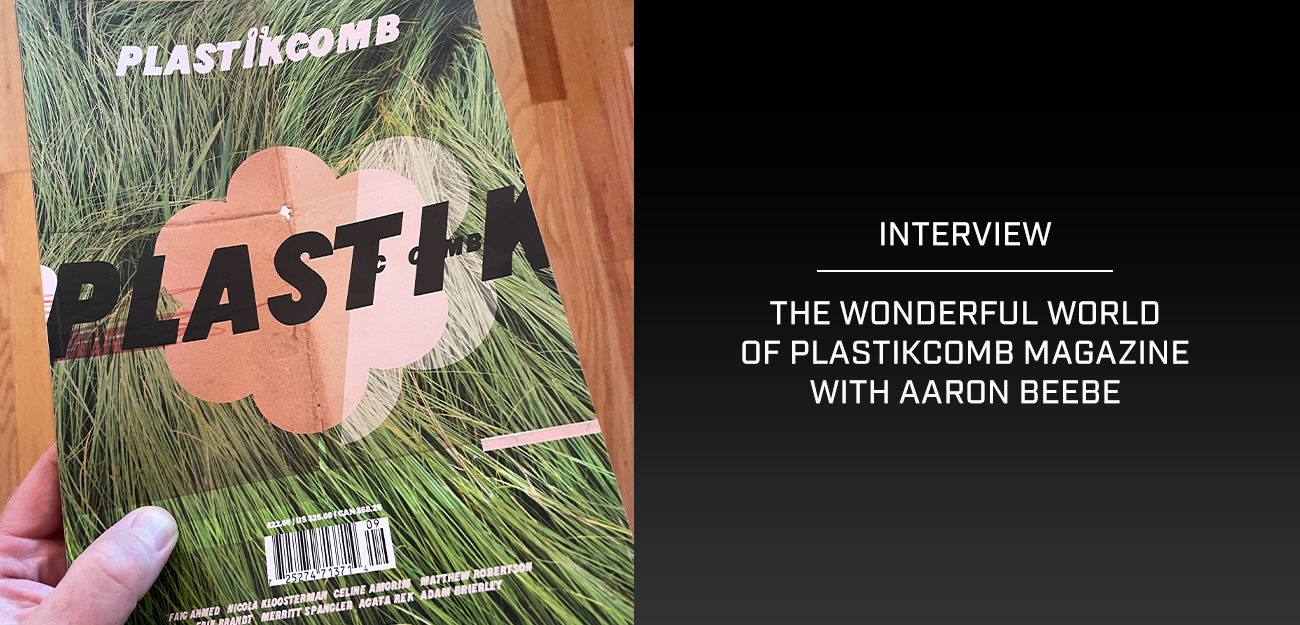 The Wonderful World of Plastikcomb Magazine